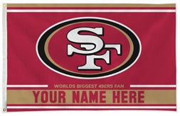 San Francisco 49ers personalized flag — supplier design example; your approved text replaces YOUR NAME HERE