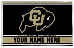 Colorado Buffaloes personalized flag — supplier design example; your approved text replaces YOUR NAME HERE