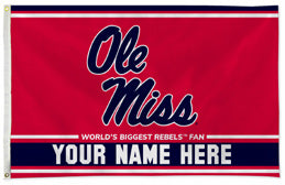 University of Mississippi — Ole Miss personalized flag — supplier design example; your approved text replaces YOUR NAME HERE